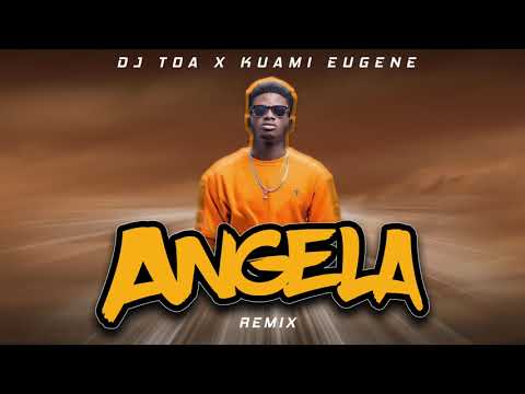 DJ TOA - ANGELA REMIX 2018