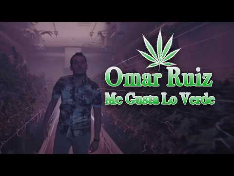 Me Gusta Lo Verde - Omar Ruiz (Letra)