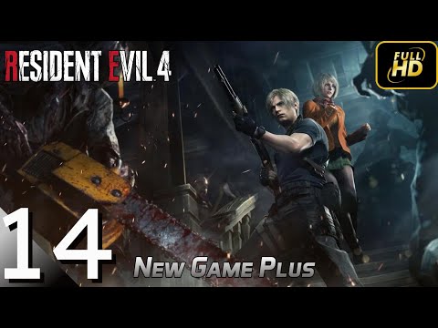 Resident Evil 4 Remake [PS4] Chapter 14 NG+ Walkthrough (Standard) - No Commentary