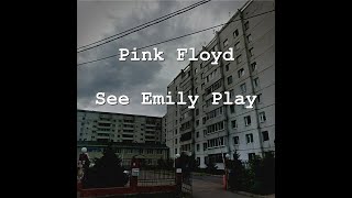 Pink Floyd - See Emily Play (Lyrics)