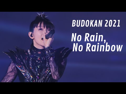 BABYMETAL - No Rain, No Rainbow // Live at 10 Babymetal Budokan 2021 | Eng Sub