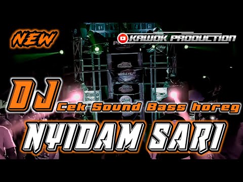 DJ NYIDAM SARI ‼️ CAMPURSARI COCOK UNTUK CEK SOUND || DJ SANTAY SLOW BASS BY IKSAN PRAYOGO