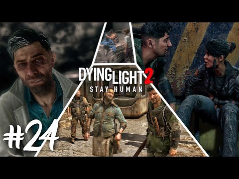 DYING LIGHT 2 Walkthrough Part 24 - X13 | MIA | THE TRUTH ABOUT WALTZ - (PC ULTRA) No Commentary