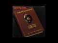 Waylon Jennings Rough And Rowdy Days