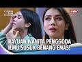 Susuk Emas Pemikat Bikin Papah Tergoda Catatan Hati Perempuan Eps 54 FULL