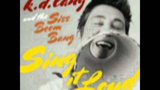 K D Lang &amp; Siss Boom Bang LIVE (audio) -  &quot;Heaven&quot;.