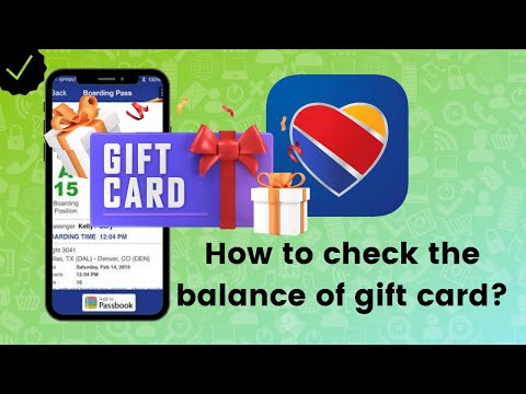 How to check the balance of gift card in Southwest Airlines?