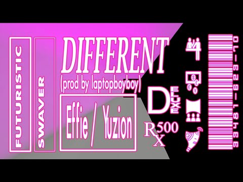 Futuristic Swaver - Different (Feat. Effie & Yuzion) (Official Visualizer)
