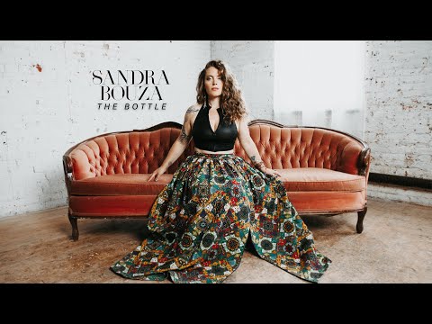 The Bottle - Sandra Bouza - (Official Music Video)