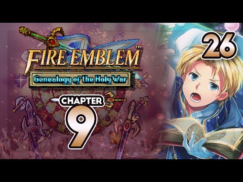 Part 26: Let's Play Fire Emblem 4, Genealogy of the Holy War, Gen 2, Chapter 9 - "Bad Unit"
