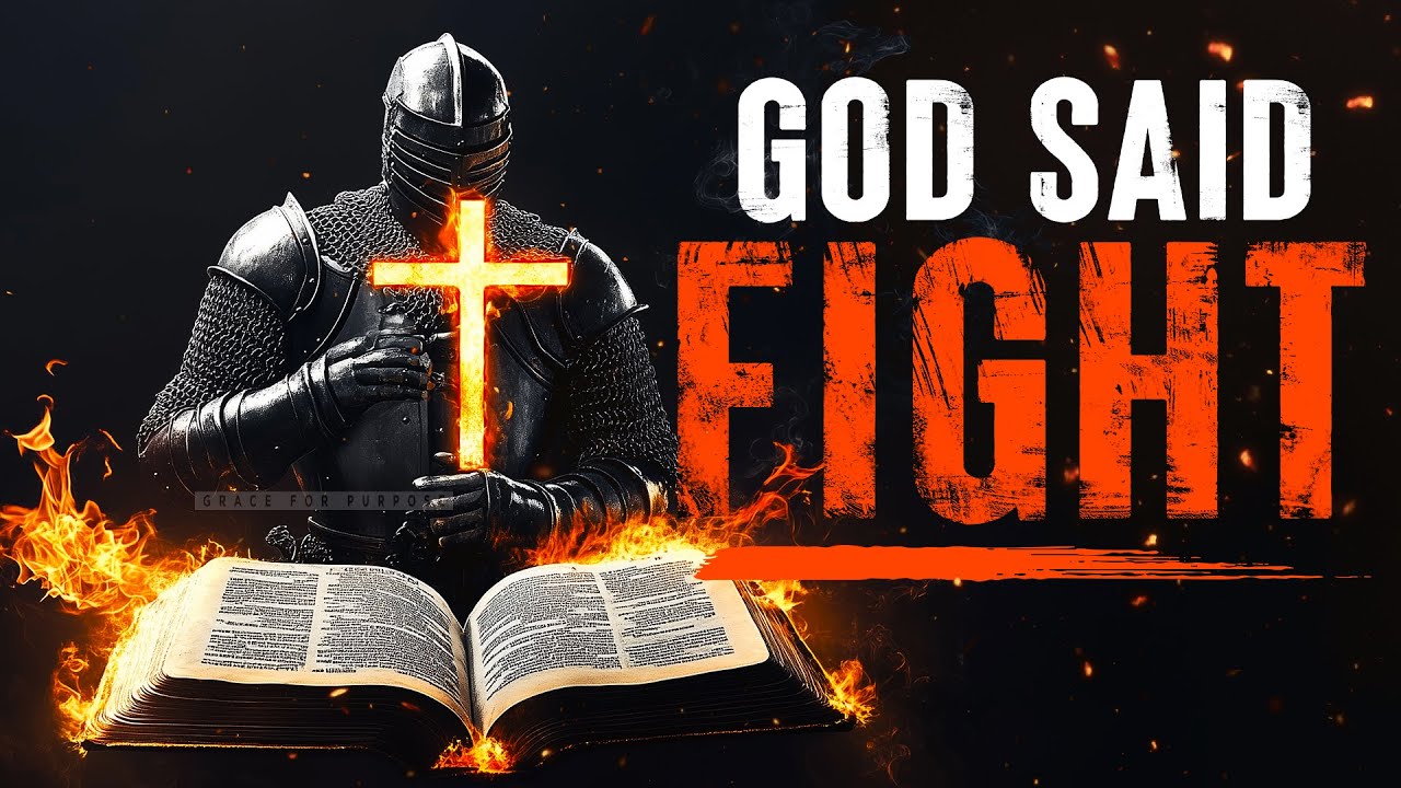 This Is The Time To Fight | God Is On Your Side (Inspirational & Powerful Prayers!)