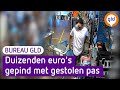 Man pint duizenden euro's met gestolen pas | Bureau GLD
