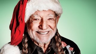 Willie Nelson  &quot;Here Comes Santa Claus&quot;