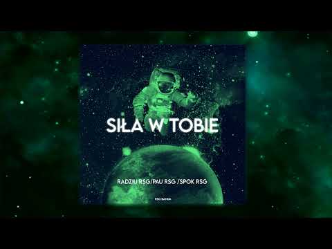 Radziu RSG x PAU RSG x SPOK RSG - Siła w tobie prod.Premier Arena