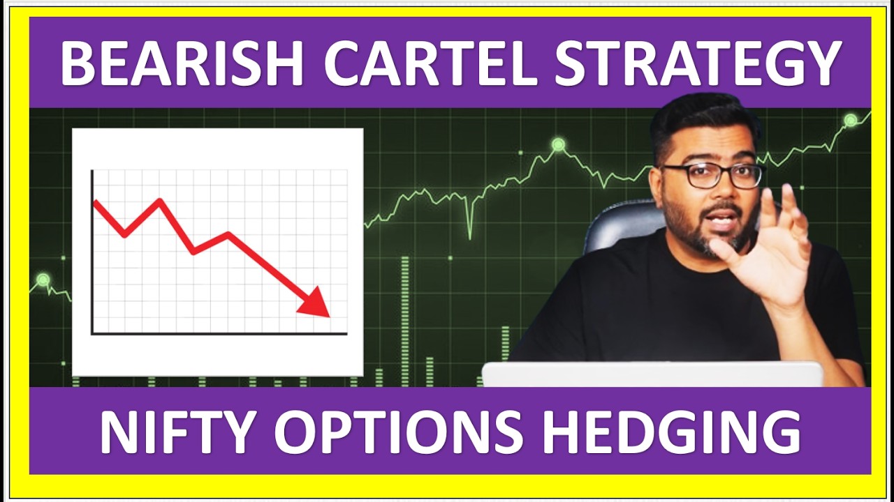 Best Hedging Strategy for Bearish market (Bear Cartel)