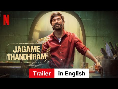 Jagame Thandhiram (Trailer) | Trailer in English | Netflix