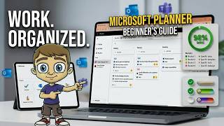 The Beginner's Guide to Microsoft Planner