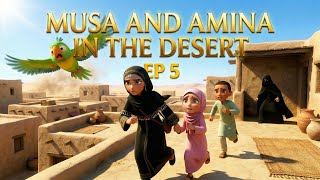 Download lagu Musa & Amina: Desert Adventure (Episode 5) | Islamic Series & Islamic Cartoon mp3 Download lagu Musa & Amina: Desert Adventure (Episode 5) | Islamic Series & Islamic Cartoon mp3