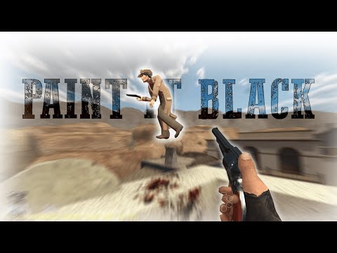 Paint It Black | Fistful of Frags Montage