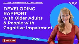 Developing Rapport with Older Adults Made EASY!