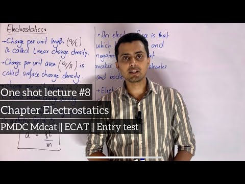 Electrostatics in one shot || PMDC Mdcat || ECAT || Entry test || Physics