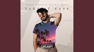 Take It Easy (Original Mix)
