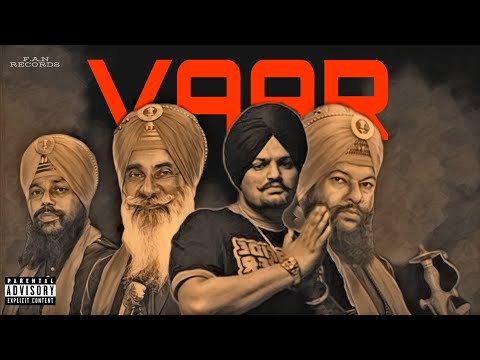 VAAR | Sidhu Moosewala, Manjit Singh Sohi, Kabal Singh Sohi, Giani Kewal Singh Mehta /Official Audio