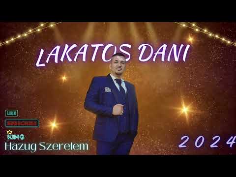 Lakatos Dani 2024. Hazug Szerelem (Cover) Újra feltőltve!