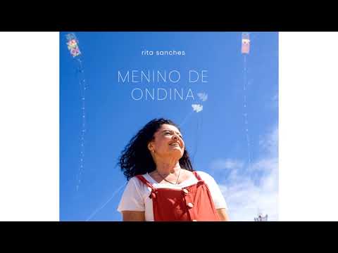 🪁 Menino de Ondina (oficial) - Rita Sanches