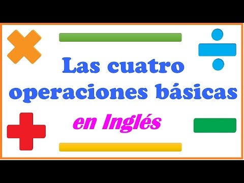 ✅ La suma, la resta, la multiplicación y la división en Inglés ➕ ➖ ➗ ✖ Video