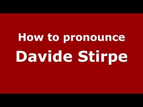 How to pronounce Davide Stirpe (Italian/Italy)  - PronounceNames.com