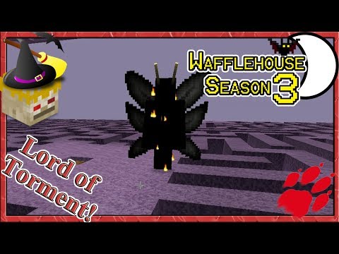 DakoGuyver - The Lord of Torment! ~ WaffleHouse S3 E18 ~ Minecraft Witchery Mod