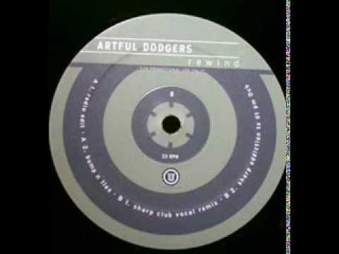 Artful Dodger - B1 Rewind (Sharp Club Vocal Remix)  (Rewind EP)