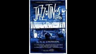 Jazz On Tinos 2015 - Day 2 - B Yiotis Samaras trio Ft George Kontrafouris