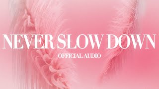 Woodie Gochild - Never slow down (Official Audio)