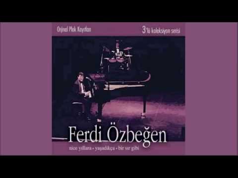 Ferdi Özbeğen - Seni Terkedeceğim