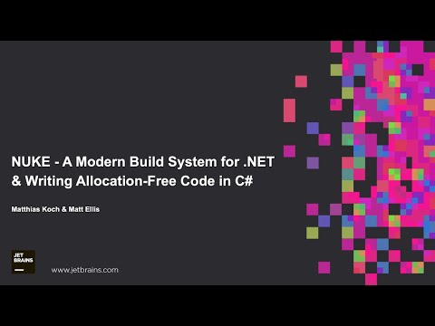 NUKE - A Modern Build System for .NET & Writing Allocation-Free Code in C#
