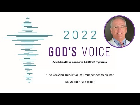 De groeiende misleiding van transgendermedicijnen — Dr. Quentin Van Meter (2022)