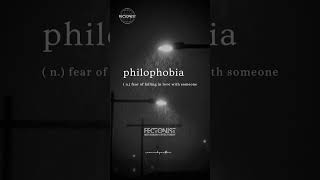 &quot;Philophobia is an irrational fear of falling in love or forming emotional attachments. #didyouknow