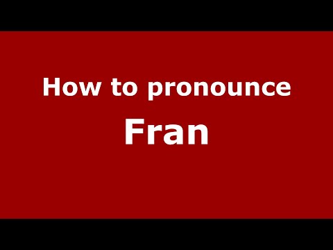 How to pronounce Fran (Indonesia/Indonesian) - PronounceNames.com