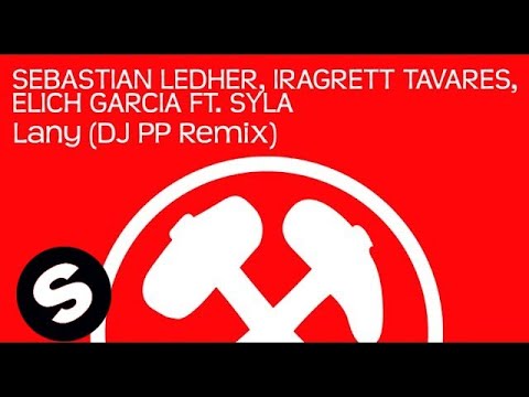 Sebastian Ledher, Iragrett Tavares, Elich Garcia ft. Syla - Lany (DJ PP Remix)