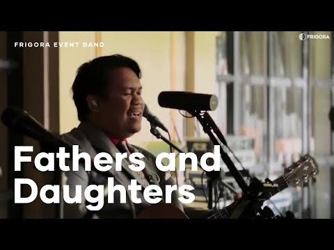 Father and Daughter Dance: Fathers and Daughters - Michael Bolton | Frigora Event Band