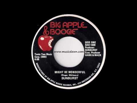 Sunburst - Might Be Wonderful [Big Apple Boogie] 1973 Disco Soul 45 Video