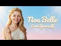 Noa Belle - Love Yourself (Visualizer)
