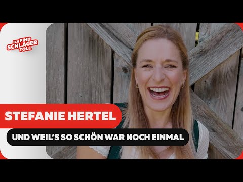 Stefanie Hertel - Und weil's so schön war noch einmal (Offizielles Musikvideo)