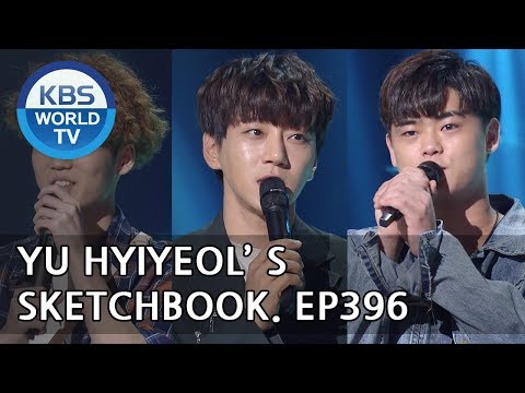 Yu Huiyeol's Sketchbook - Hwang Chiyeul, VINXEN, Kim Haon, etc [ENG/2018.05.12]