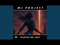 Chasing the Light (Original)