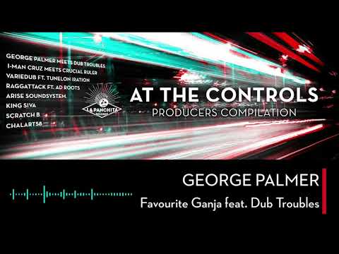 George Palmer - Favourite Ganja feat. Dub Troubles