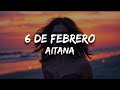Aitana - 6 DE FEBRERO (Letra)