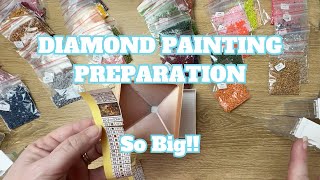 Can I Finish This One In A Month?! | Diamond Painting Preparation